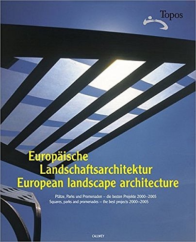 Imagen de archivo de Europische Landschaftsarchitektur - European Landscape Architecture a la venta por medimops