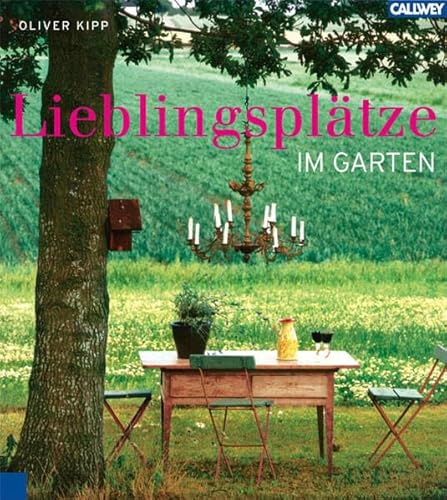 9783766717016: Lieblingspltze im Garten