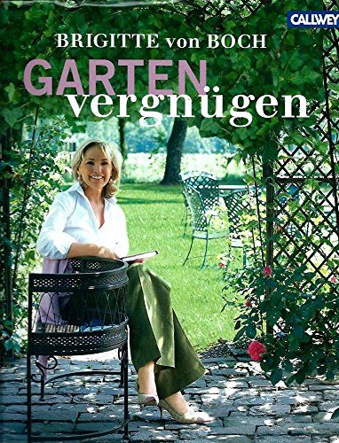 Stock image for Gartenvergngen: Wohnen & genieen im GARTEN for sale by medimops