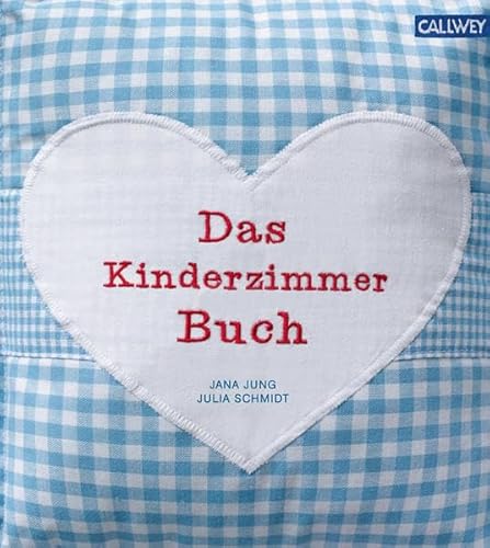 Beispielbild fr Das Kinderzimmerbuch - Blau: anders, originell und schn zum Verkauf von Leserstrahl  (Preise inkl. MwSt.)