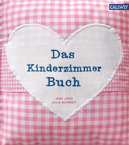 Beispielbild fr Das Kinderzimmerbuch (rot): anders, originell und sch n Jung, Jana and Schmidt, Julia zum Verkauf von tomsshop.eu