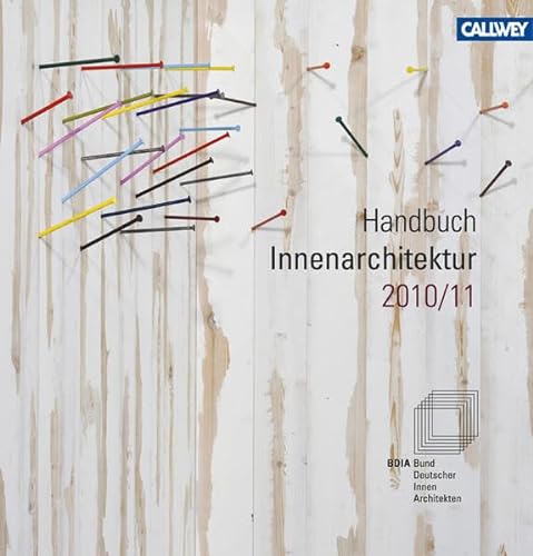 Stock image for Handbuch Innenarchitektur 2010/2011 for sale by medimops