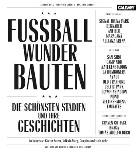 Beispielbild fr Fussball-Wunder-Bauten: Die schnsten Stadien und ihre Geschichten zum Verkauf von medimops