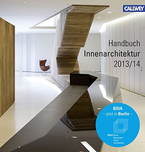 Stock image for BDIA Handbuch Innenarchitektur 2013/2014 for sale by medimops