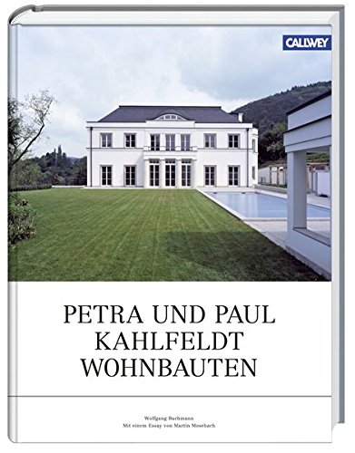 9783766720276: Petra und Paul Kahlfeldt Wohnbauten
