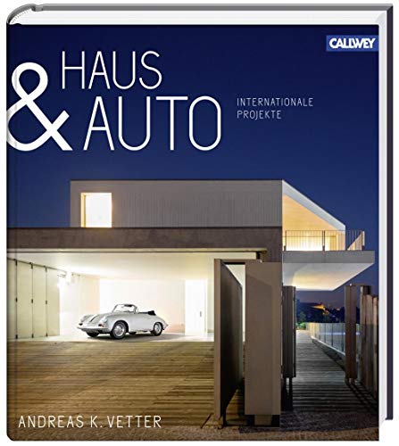 Beispielbild fr Haus & Auto: Internationale Projekte zum Verkauf von medimops