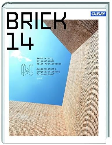Stock image for Brick 14: Ausgezeichnete Ziegelarchitektur international for sale by WorldofBooks