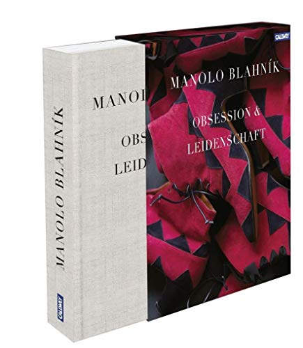 9783766721914: Manolo Blahnik: Obsession und Leidenschaft