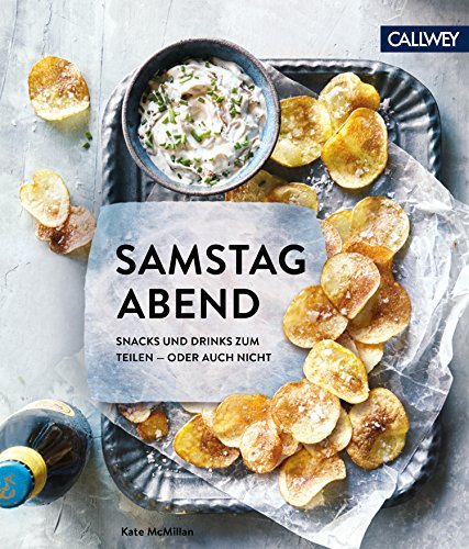 Stock image for Samstagabend: Snacks und Drinks zum Teilen ? oder auch nicht for sale by medimops