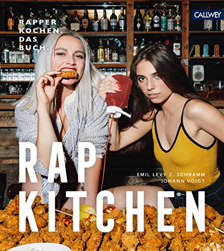 Beispielbild fr Rap Kitchen: Rapper kochen. Das Buch. zum Verkauf von medimops