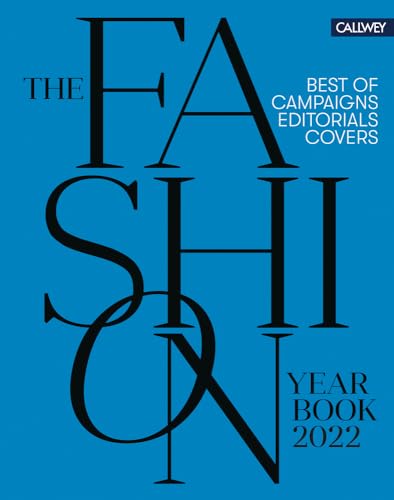 Stock image for The Fashion Yearbook 2022: Best of campaigns, editorials and covers for sale by Books From California