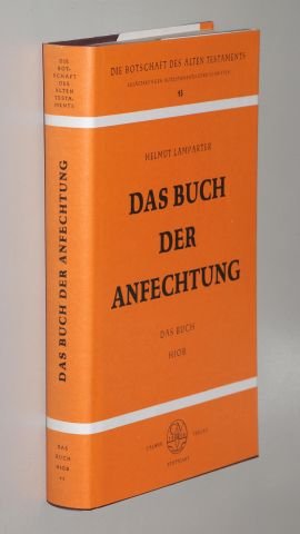 Imagen de archivo de Das Buch der Anfechtung. Das Buch Hiob, Bd 13 a la venta por medimops