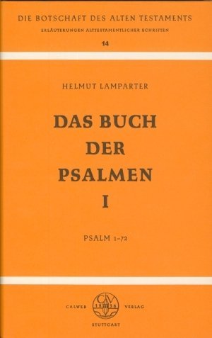 Das Buch der Psalmen. 1: Psalm 1-72, Bd 14