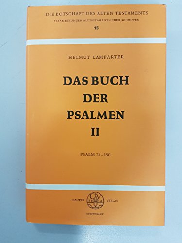 Imagen de archivo de Das Buch der Psalmen. 2: Psalm 73-150, Bd 15 a la venta por medimops