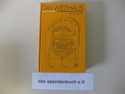 9783766807229: das-welthaus--ein-religionsgeschichtliches-lesebuch---lernmaterialien-