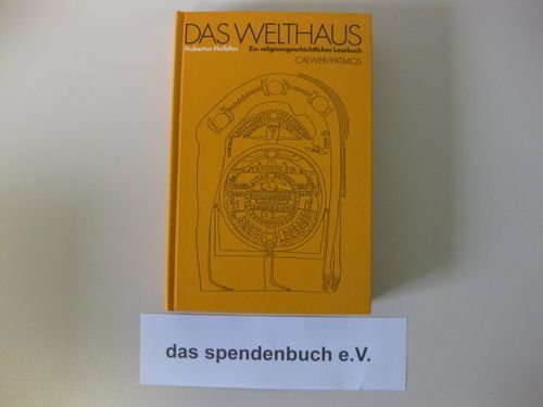 9783766807229: Das Welthaus. Ein religionsgeschichtliches Lesebuch. (Lernmaterialien)