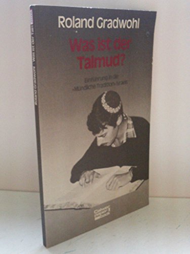 Imagen de archivo de Was ist der Talmud ? a la venta por Antiquariat Walter Nowak