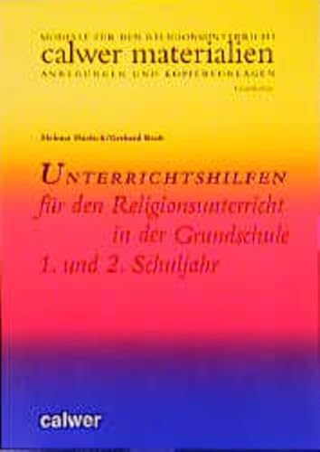 Unterrichtshilfen fÃ¼r den Religionsunterricht in der Grundschule, 1. und 2. Schuljahr (9783766833563) by Hanisch, Helmut; Kraft, Gerhard