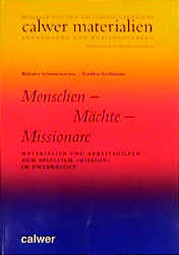 Beispielbild fr Menschen - Mchte - Missionare: Der Spielfilm "Mission" im Unterricht zum Verkauf von medimops