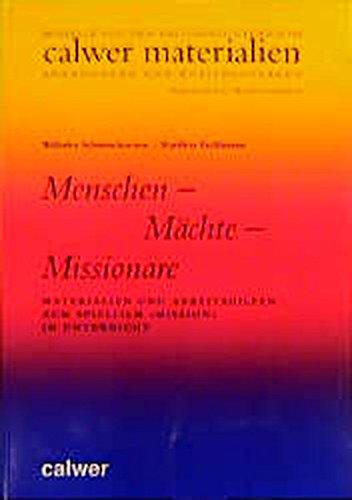 9783766833921: Menschen - Mchte - Missionare: Der Spielfilm "Mission" im Unterricht (Calwer Materialien) - Schwendemann, Wilhelm