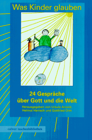 Stock image for Calwer Taschenbibliothek, Bd.61, Was Kinder glauben for sale by medimops