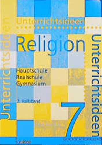 Beispielbild fr Unterrichtsideen Religion 7. Schuljahr. Arbeitshilfen fr den Evangelischen. zum Verkauf von Buchpark