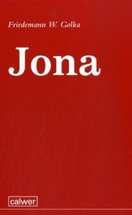 Jona - Golka, Friedemann W.