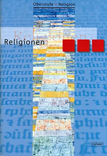 9783766839923: Oberstufe Religion. Religionen. Schlerheft