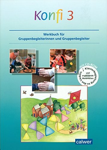 Stock image for Konfi 3 Werkbuch fr Kursleiterinnen und Kursleiter for sale by medimops