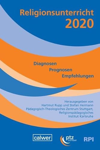 Imagen de archivo de Religionsunterricht 2020: Diagnosen - Prognosen - Empfehlungen a la venta por medimops