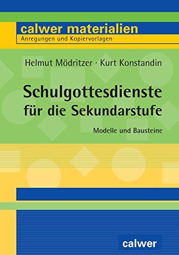 Beispielbild fr Schulgottesdienste fr die Sekundarstufe zum Verkauf von Blackwell's