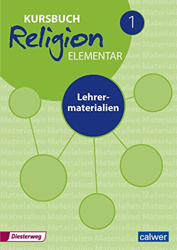 Beispielbild fr Kursbuch Religion Elementar Neuausgabe 2016: Lehrermaterialien zum Verkauf von medimops