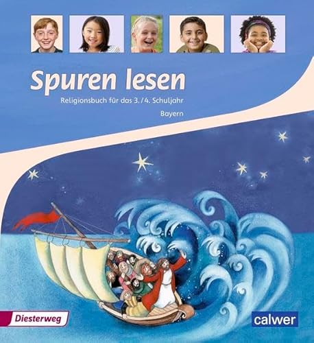 Beispielbild fr Spuren lesen 3/4: Religionsbuch fr das 3./ 4. Schuljahr - Ausgabe fr Bayern. zum Verkauf von Antiquariat  >Im Autorenregister<