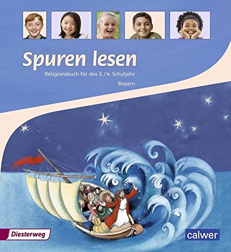 9783766843388: Spuren lesen. Religionsbuch fr das 3./4. Schuljahr - Ausgabe fr Bayern: Schlerband