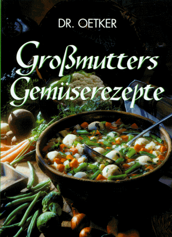 9783767003767: Grossmutters Gemserezepte