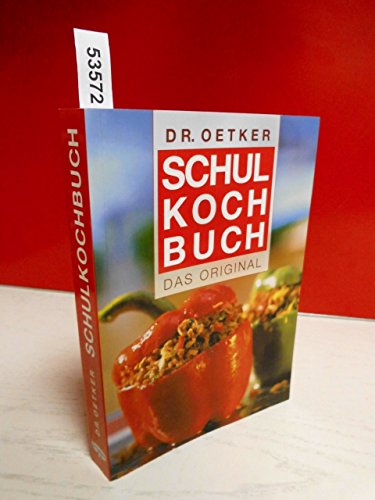 Schulkochbuch. Das Original (Dr. Oetker) - Oetker