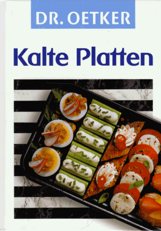 Kalte Platten - Rezepte - Dr. Oetker