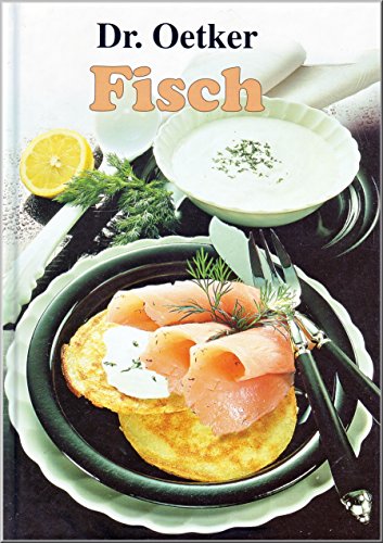 FISCH. - [Hrsg.]: Elges, Annette; Doktor August Oetker;