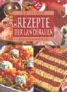 Die besten Rezepte der Landfrauen: Backen und Kochen - Claudia Glünz - Wunder; Sabine Lange; Annette Elges; Mechthild Plogmaker Dr. Oetker Verlag