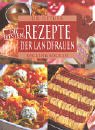 Stock image for Die besten Rezepte der Landfrauen: Backen und Kochen for sale by Buecherecke Bellearti