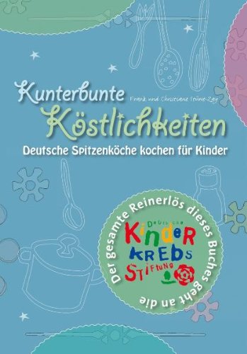 Beispielbild fr Kunterbunte Kstlichkeiten zum Verkauf von Leserstrahl  (Preise inkl. MwSt.)