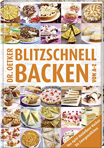 Stock image for Blitzschnell Backen von A-Z (A-Z Reihe) Dr. Oetker for sale by tomsshop.eu
