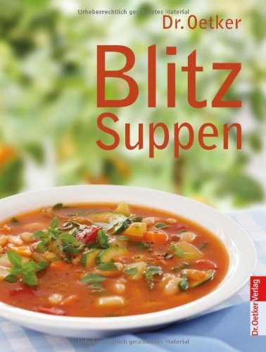 Stock image for Blitz Suppen for sale by Leserstrahl  (Preise inkl. MwSt.)