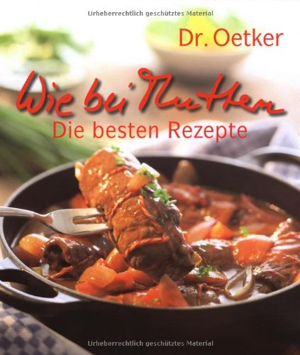 Stock image for Wie bei Muttern.Die besten Rezepte for sale by WorldofBooks