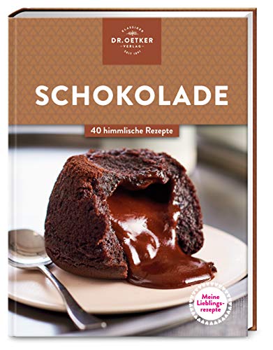 Stock image for Meine Lieblingsrezepte: Schokolade: 40 himmlische Rezepte for sale by medimops