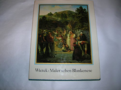 9783767200005: Maler sehen Blankenese [Perfect Paperback] [Jan 01, 1982] None