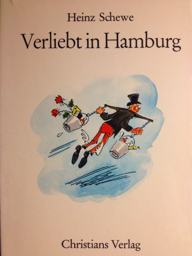 Verliebt in Hamburg. (Plaudereien). Mit Zeichn. v. W. Hartung.