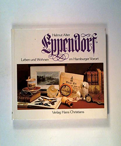 Eppendorf - Leben und Wohen im Hamburger Vorort - Alter, Helmut