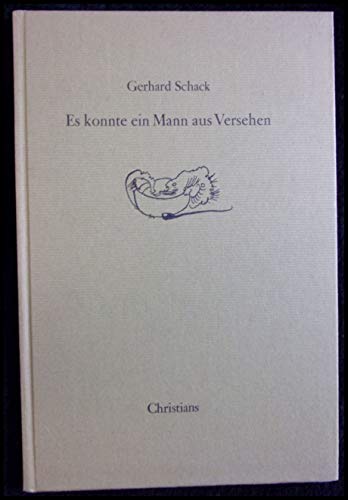 Es konnte ein Mann aus Versehen: Limericks, SchuÌˆttelreime u. andere SpruÌˆche (German Edition) (9783767204027) by Schack, Gerhard