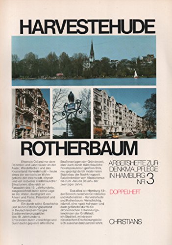 Harvestehude, Rotherbaum (Arbeitshefte zur Denkmalpflege in Hamburg ; Nr. 3) (German Edition)
